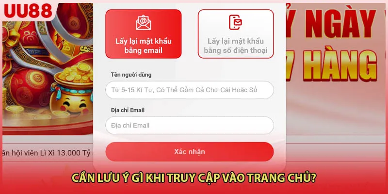 Cần lưu ý gì khi truy cập vào trang chủ?